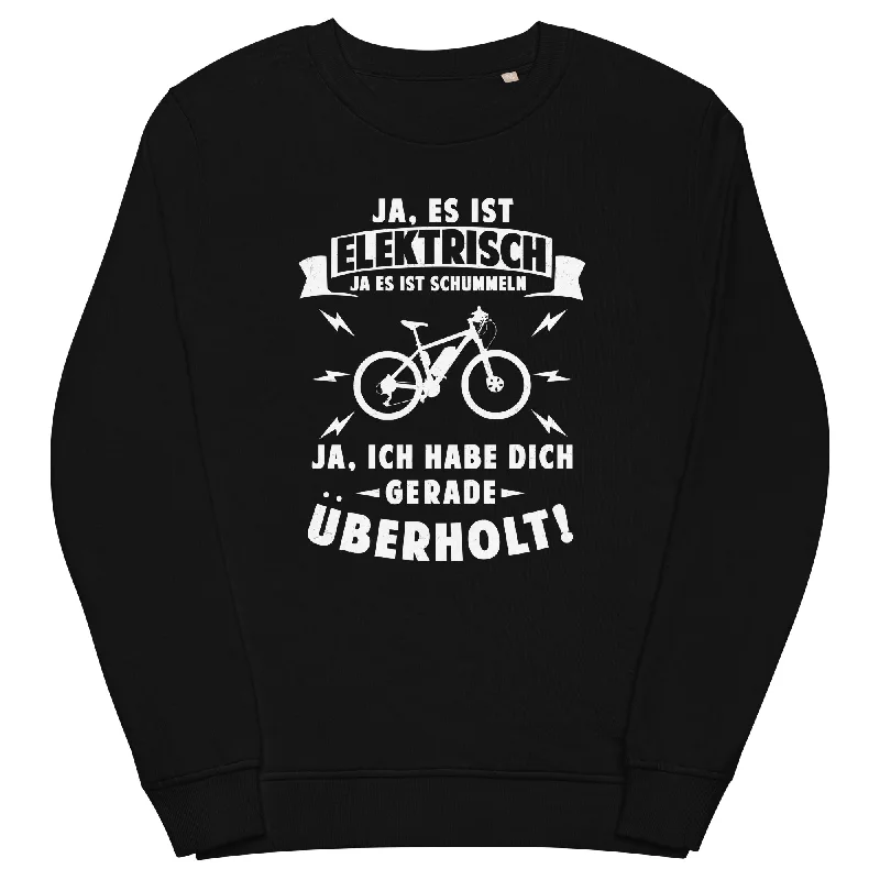 Ist elektrisch - Habe dich überholt - Unisex Premium Organic Sweatshirt Hoodie Dress Longline Feminine Ist elektrisch - Habe dich überholt - Unisex Premium Organic Sweatshirt Hoodie Dress Longline Feminine