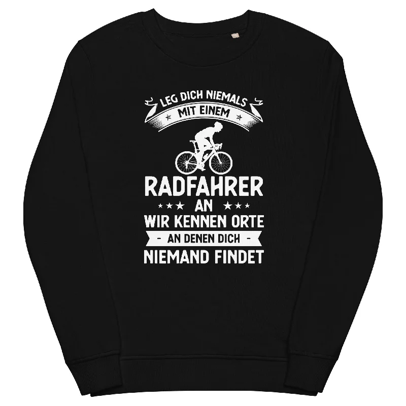 Leg Dich Niemals Mit Einem Radfahrer An Wir Kennen Orte An Denen Dich Niemand Findet - Unisex Premium Organic Sweatshirt Hoodie with Zipper Versatile Modern Leg Dich Niemals Mit Einem Radfahrer An Wir Kennen Orte An Denen Dich Niemand Findet - Unisex Premium Organic Sweatshirt Hoodie with Zipper Versatile Modern